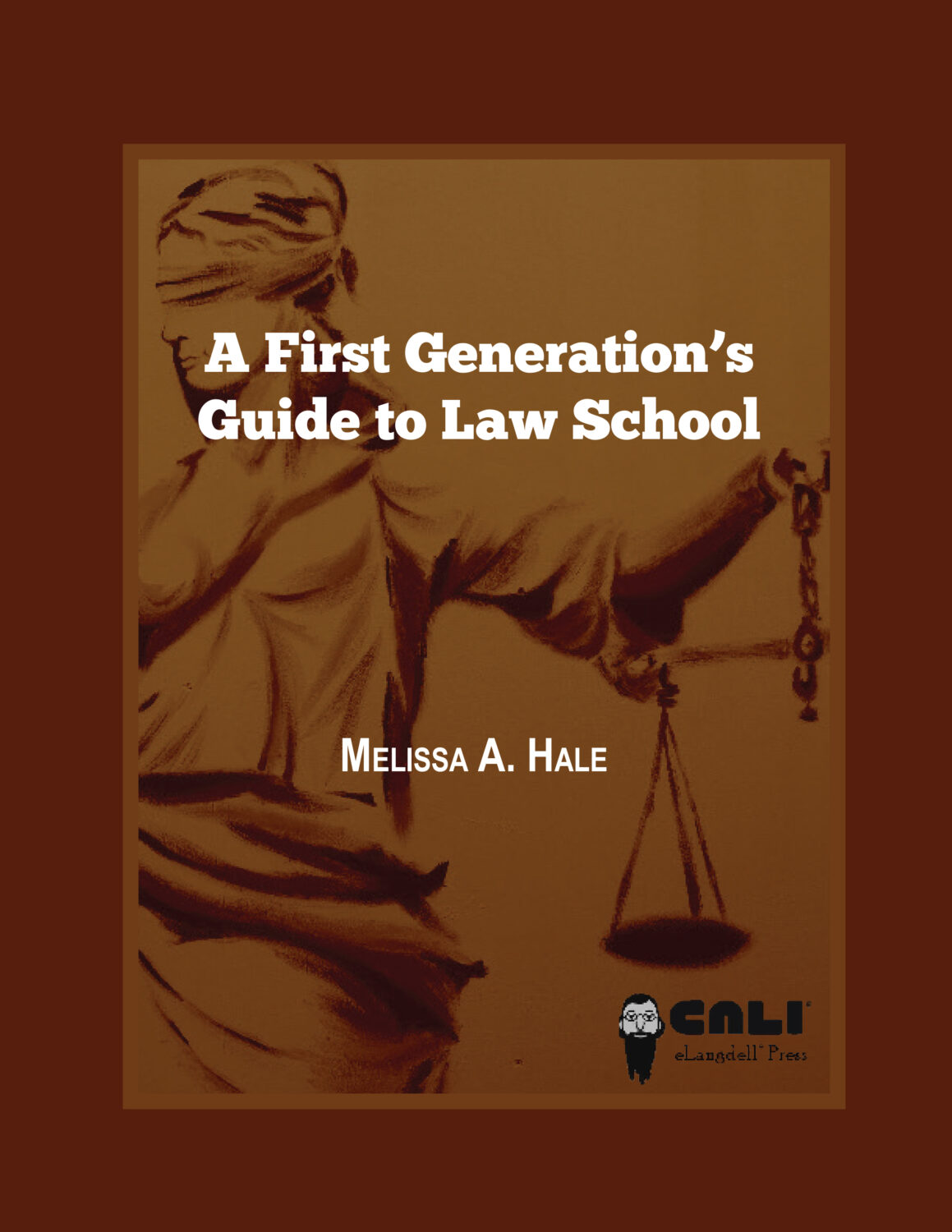 Cover image for A First Generation's Guide to Law School